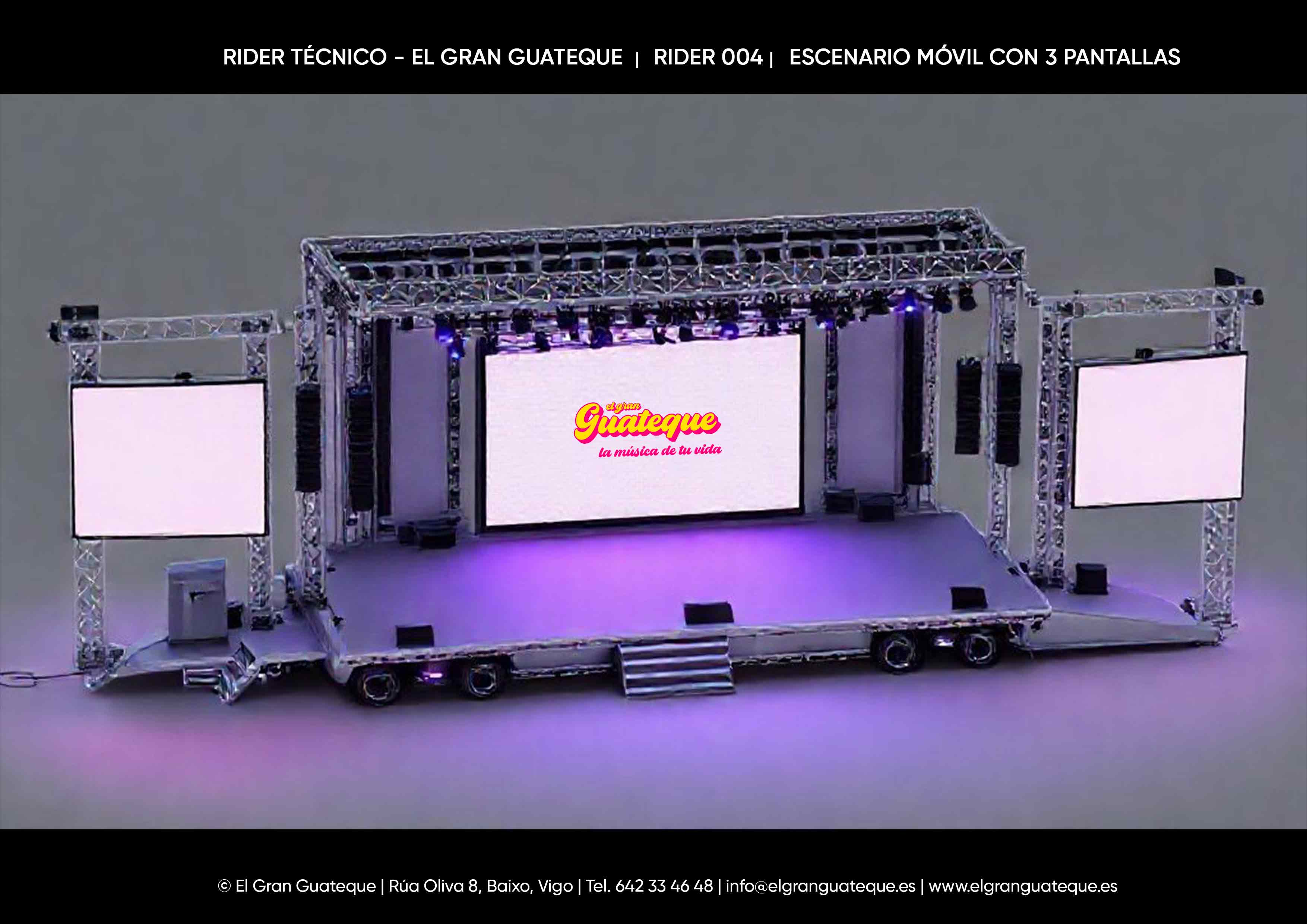 Rider t�cnico 004 de El Gran Guateque: escenario m�vil, 3 pantallas y soporte t�cnico completo